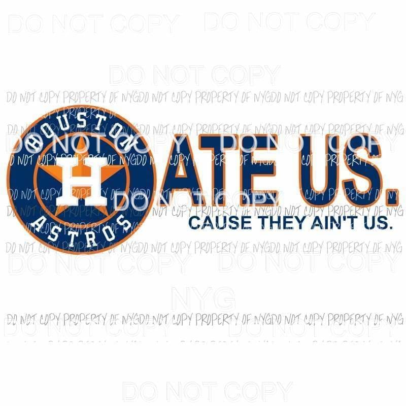 Hate Us Astros - Hate Us Astros - Posters and Art Prints