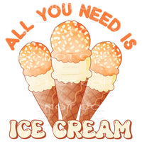 All you need is ice cream # 452 Sublimation transfers - Heat