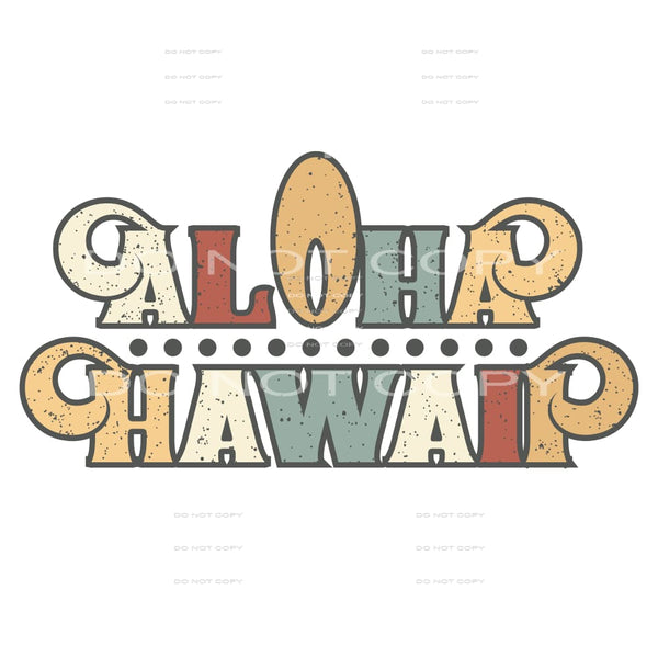 Aloha Hawaii #5424 Sublimation transfers - Heat Transfer