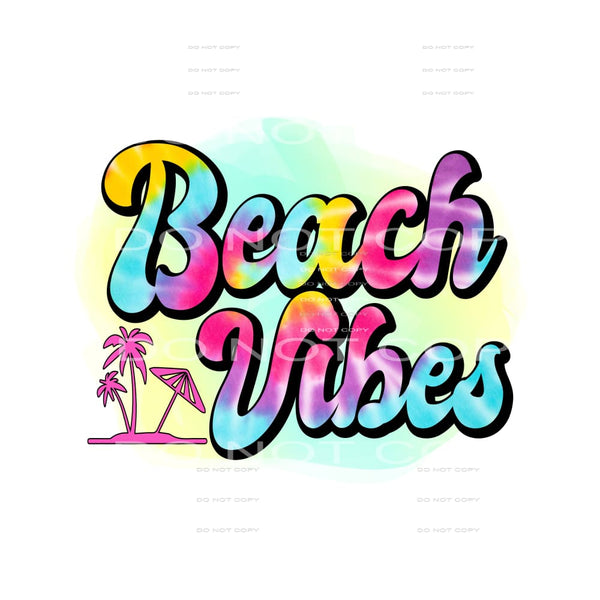 Beach Vibes # 445 Sublimation transfers - Heat Transfer