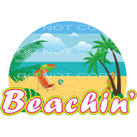 Beachin #5440 Sublimation transfers - Heat Transfer Graphic