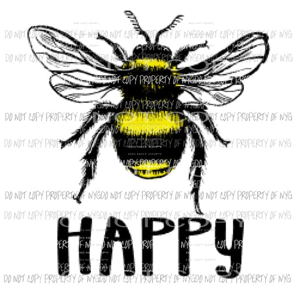 Bee Happy Sublimation transfers Heat Transfer