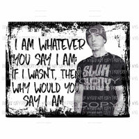 Eminem #1 slim shady lyrics black frameSublimation transfers Heat Transfer