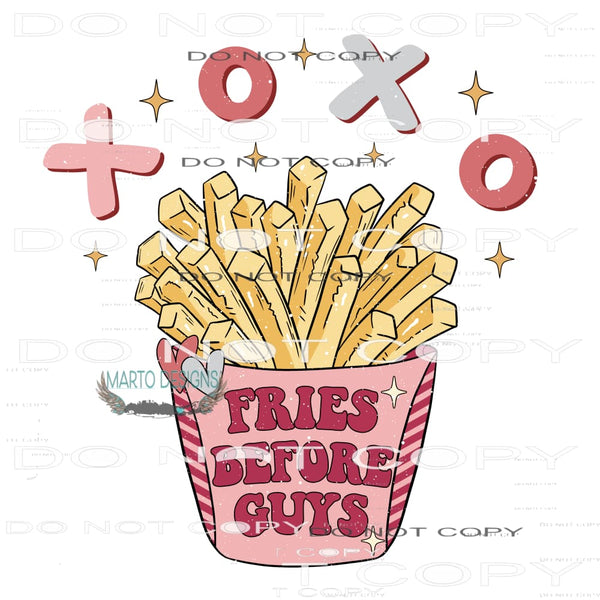 Fries Before Guys #11276 Sublimation transfer - Heat