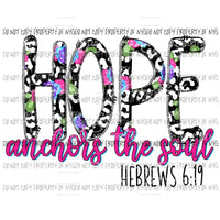 Hope Anchors The Soul Sublimation transfers Heat Transfer