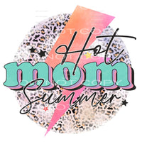 Hot mom summer # 430 Sublimation transfers - Heat Transfer