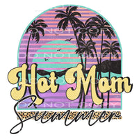 Hot mom summer # 431 Sublimation transfers - Heat Transfer