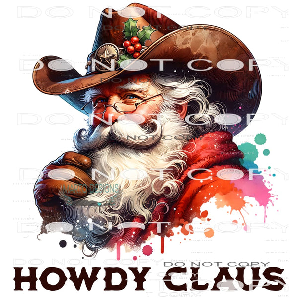 Howdy Claus #11182 Sublimation transfer - Heat Transfer