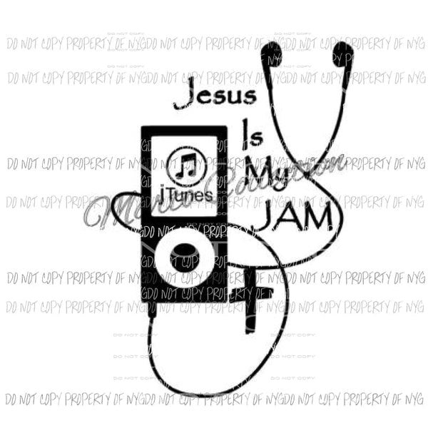 jesus is my jam ipod sublimation transfer Heat Transfer