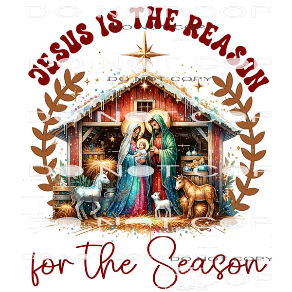 Jesus Is The Reason For The Season #11188 Sublimation