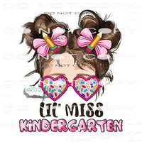 Lil’ Miss Kindergarten #7167 Sublimation transfers - Heat