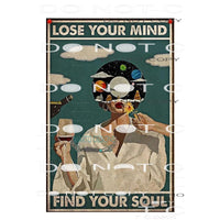 lose your mind 1 Sublimation transfers - Heat Transfer