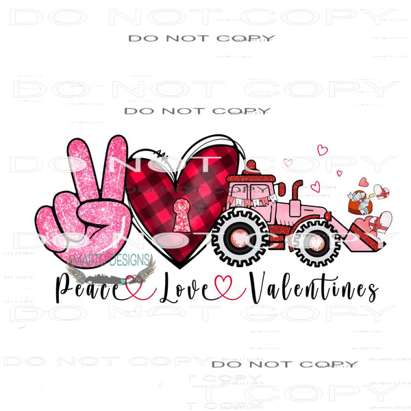 Peace Love Valentines #11342 Sublimation transfer - Heat