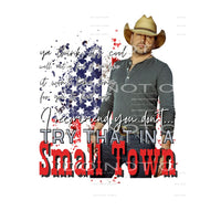 Try that in a small town # 89908 Sublimation transfers -