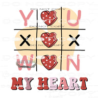 You Won My Heart #11348 Sublimation transfer - Heat