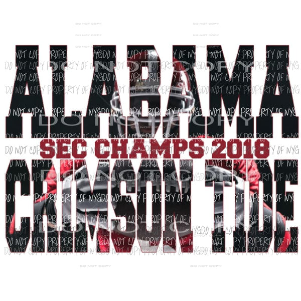 Alabama SEC champs 2018 2 Sublimation transfers Heat Transfer