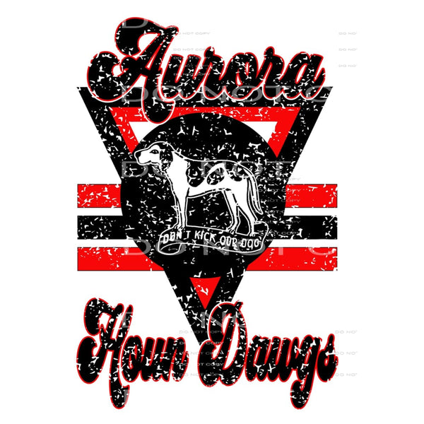 Aurora Houn Dawgs # 6623 Sublimation transfers - Heat