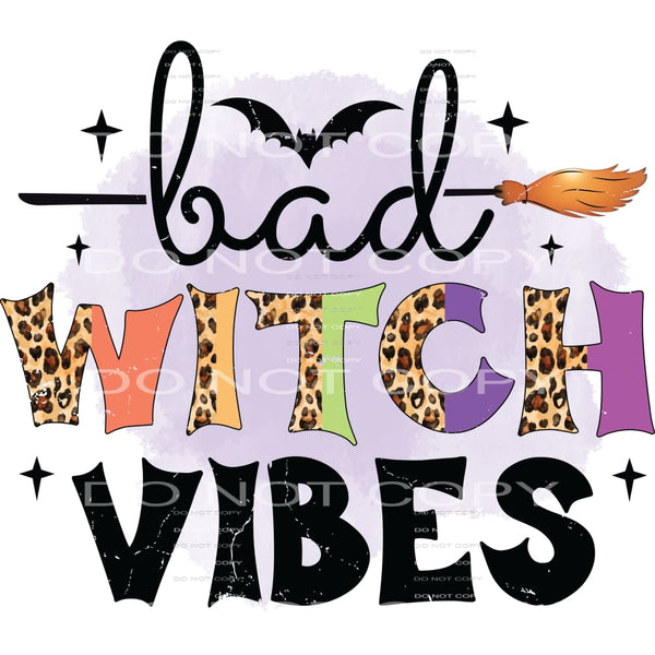 bad witch vibes #8547 Sublimation transfers - Heat Transfer