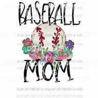 Baseball Mom #6 flowers Sublimation transfers Heat Transfer