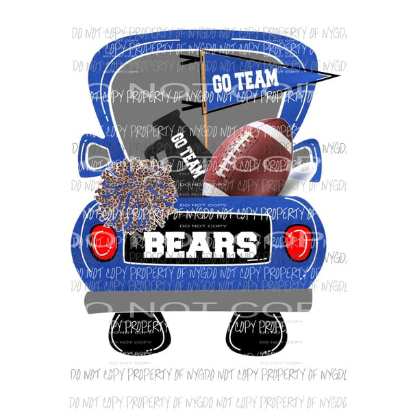 Bears Truck Football school Sublimation transfers Heat Transfer