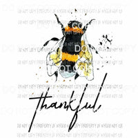 Bee Thankful Sublimation transfers Heat Transfer