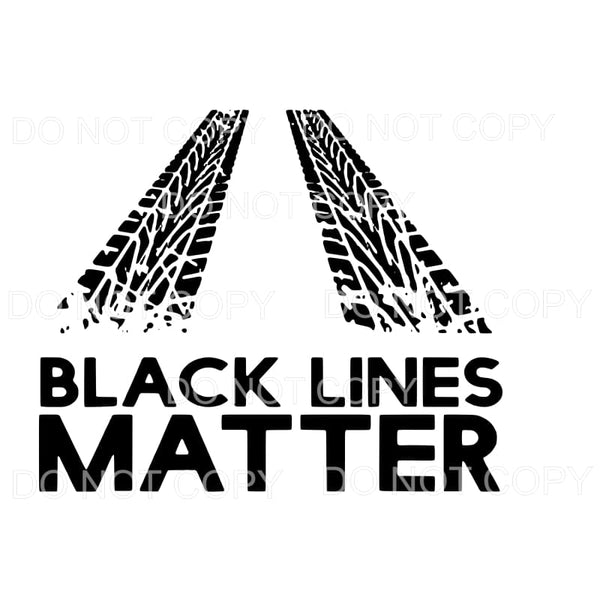 Black Lines Matter Racing Sublimation transfers - Heat 