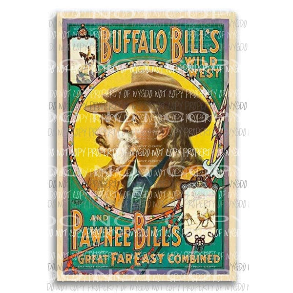 Buffalo Bills Wild West Pawnee Bills western poster Sublimation transfers Heat Transfer