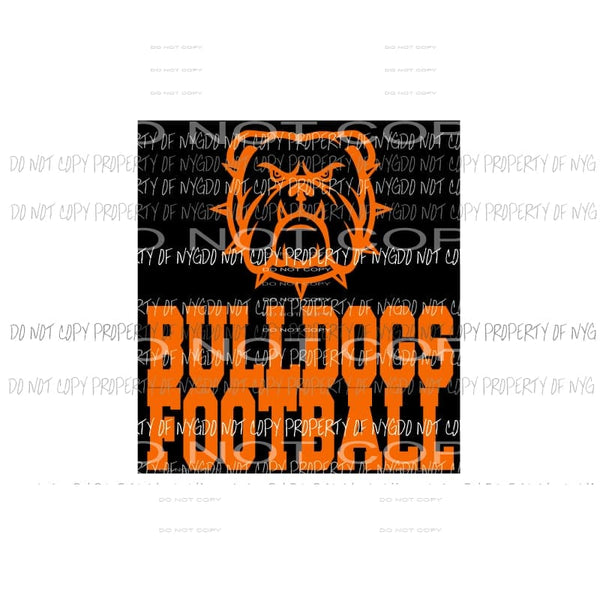 Bulldogs Football words Orange black school 2 Sublimation transfers Heat Transfer