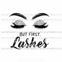 But First Lashes Sublimation transfers Heat Transfer