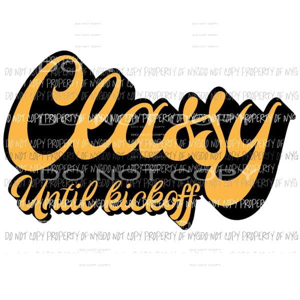 Classy till kickoff black and yellow gold Sublimation transfers Heat Transfer