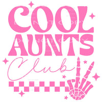 Cool Aunts Club #4303 Sublimation transfers - Heat Transfer