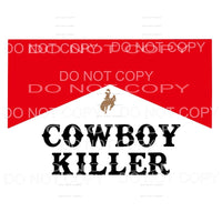 COWBOY KILLER # 1 Sublimation transfers - Heat Transfer