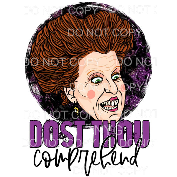 martodesigns - Dost Thou Comprehend Winifred Sanderson Hocus