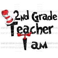 Dr Seuss # 211 GRADES PRE K TO 6TH GRADE Teacher Sublimation transfers Heat Transfer