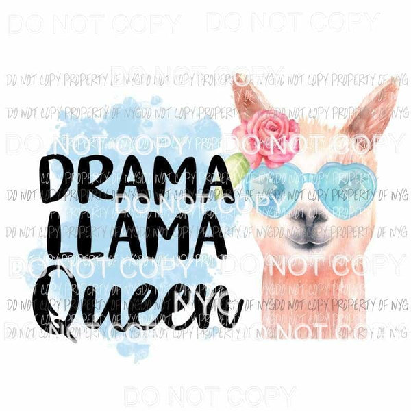 Drama Llama Queen glasses rose Sublimation transfers Heat Transfer