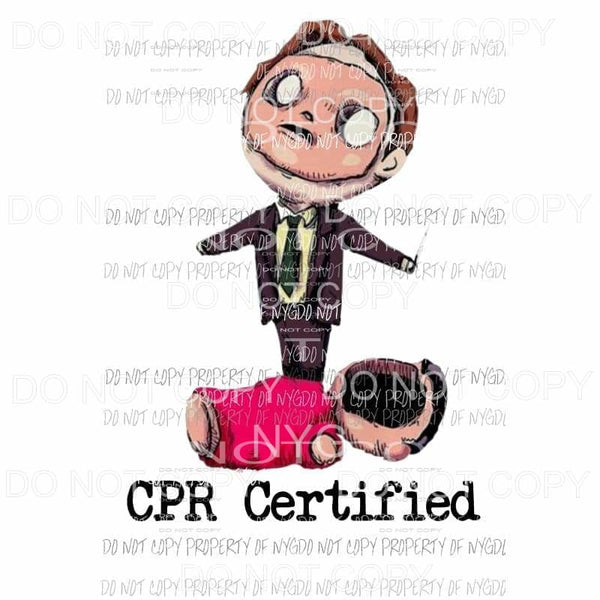 Dwight Schrute The Office CPR Certified # 2 Sublimation transfers Heat Transfer