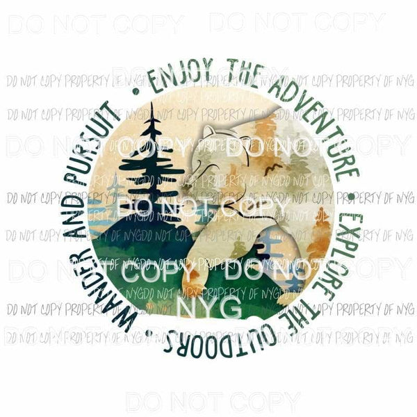 Enjoy The Adventure bear Sublimation transfers Heat Transfer