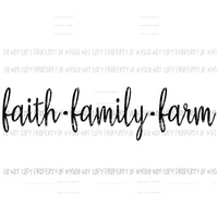 Faith Family Farm 1 Sublimation transfers Heat Transfer