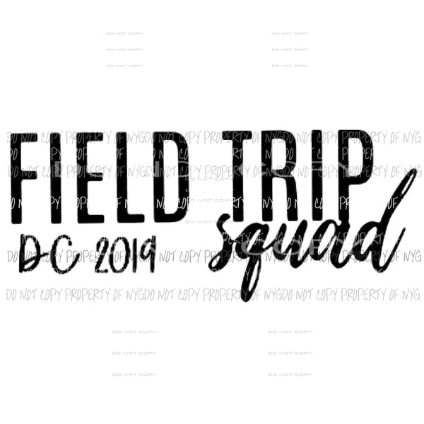 Field Trip Custom DC 2019 Sublimation transfers Heat Transfer