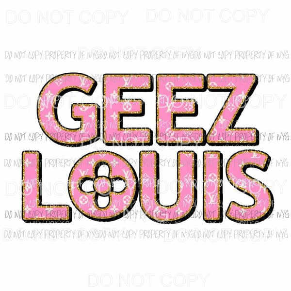 Geez Louis #15 pink vuitton Sublimation transfers Heat Transfer