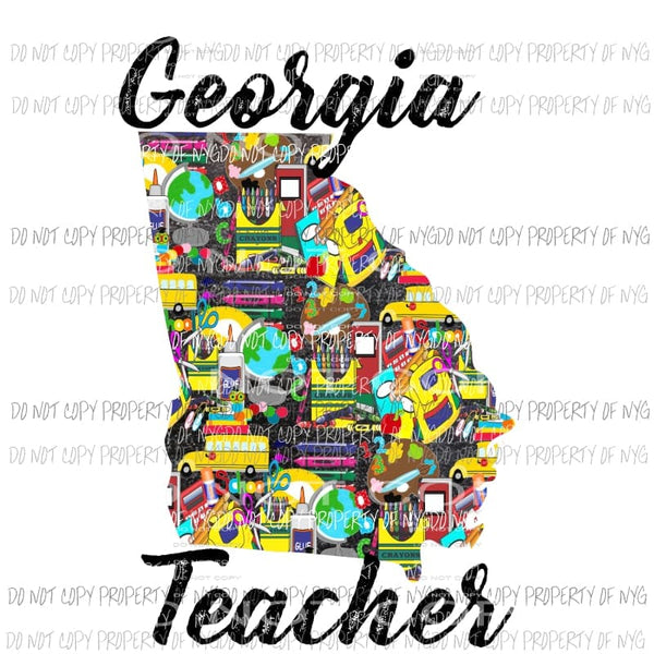 Georgia Teacher 2 Sublimation transfers Heat Transfer