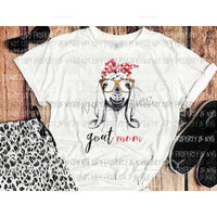 Goat mom Sublimation transfers Heat Transfer