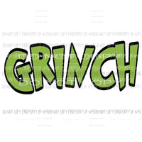 GRINCH word green Sublimation transfers Heat Transfer