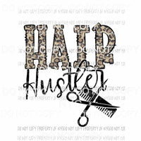 Hair Hustler hairsylist scissors leopard Sublimation transfers Heat Transfer