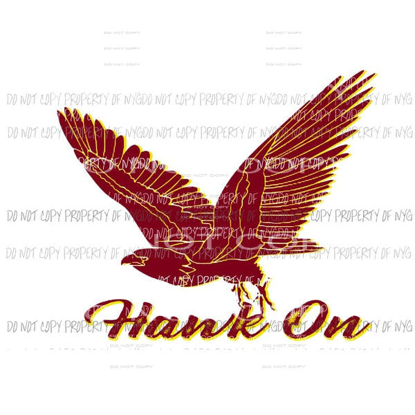 Hawk On # 1 Hawks school Sublimation transfers Heat Transfer