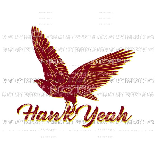 Hawk Yeah # 5 - Hawks school Sublimation transfers Heat Transfer