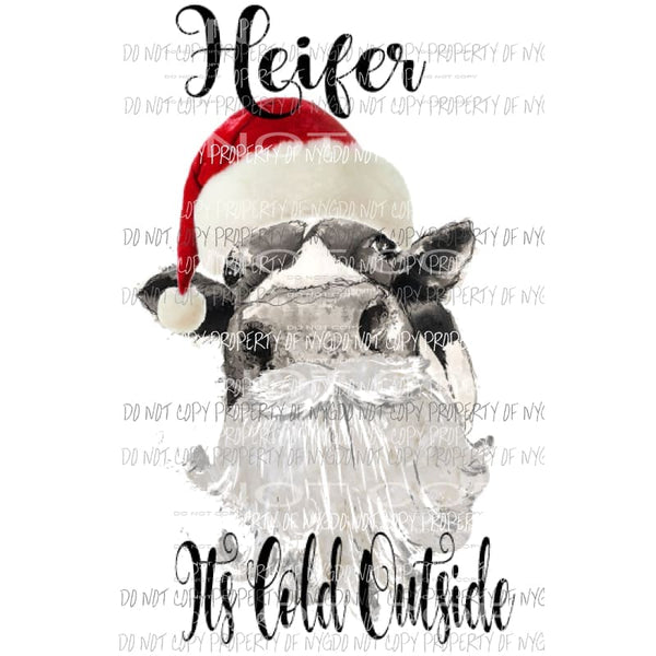 Heifer its cold outside cow Sublimation transfers Heat Transfer