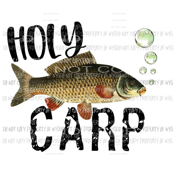 Holy Carp Sublimation transfers fish fishing father day Heat Transfer