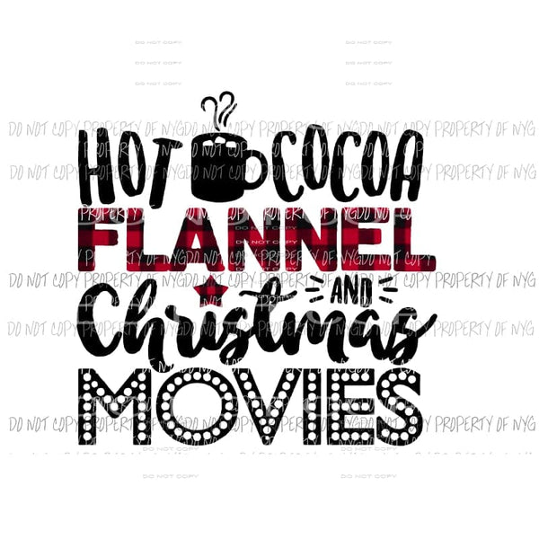 hot cocoa flannel and Christmas movies Sublimation transfers Heat Transfer