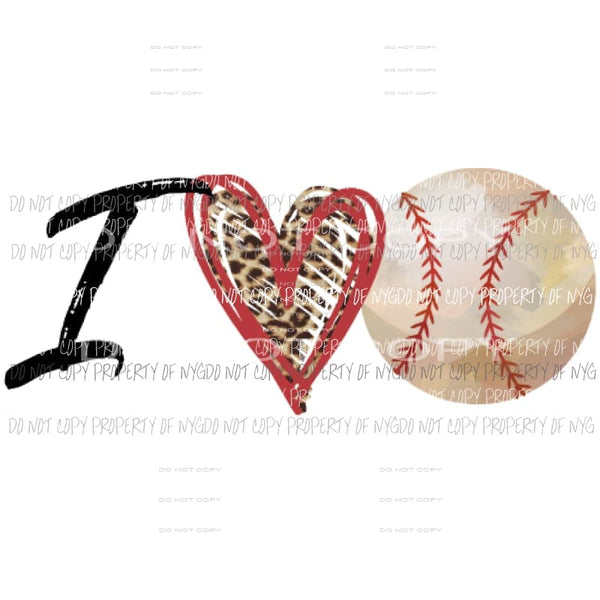 I love Baseball Sublimation transfers Heat Transfer